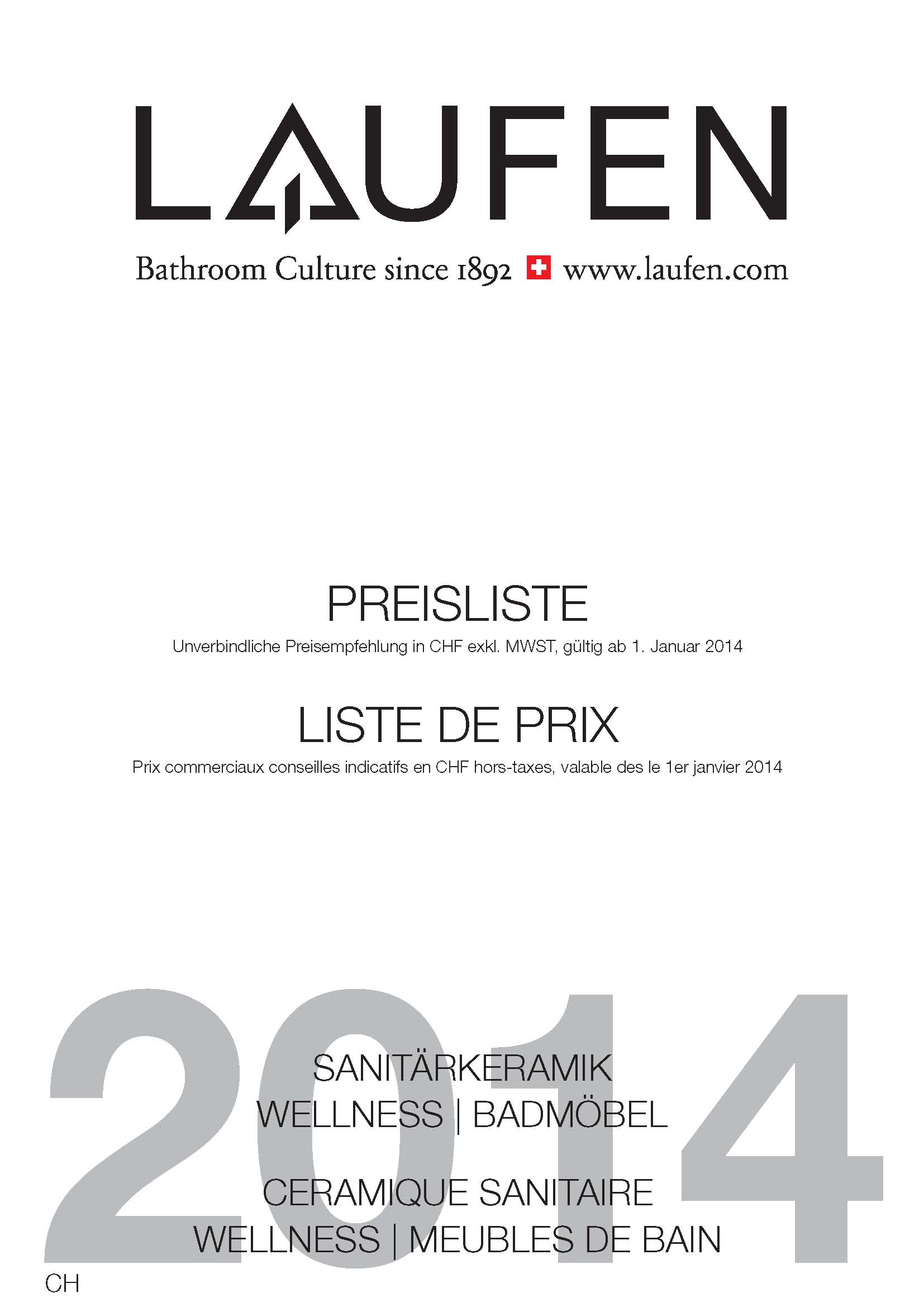 Preisliste 2014 (Unverb. Preisempfehlung in CHF exkl. MWST)